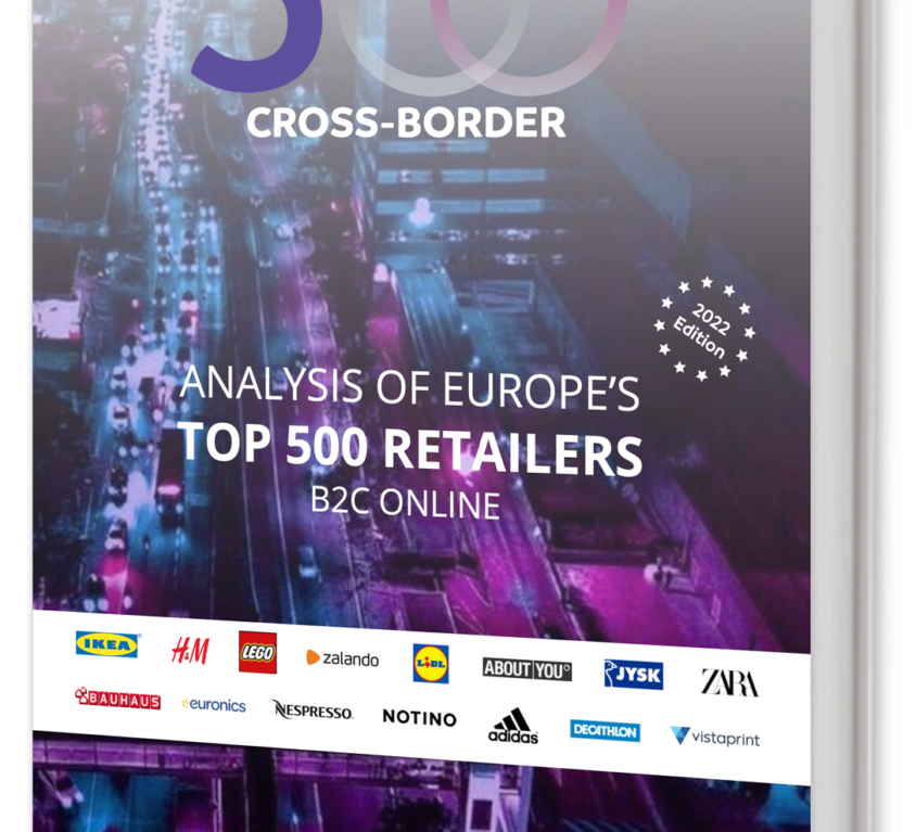 TOP 500 EU Retailers Cross-Border Analysis Report 2022