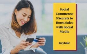 5 secrets to boost sales with social media | 5 Secrets to boost sales with social media